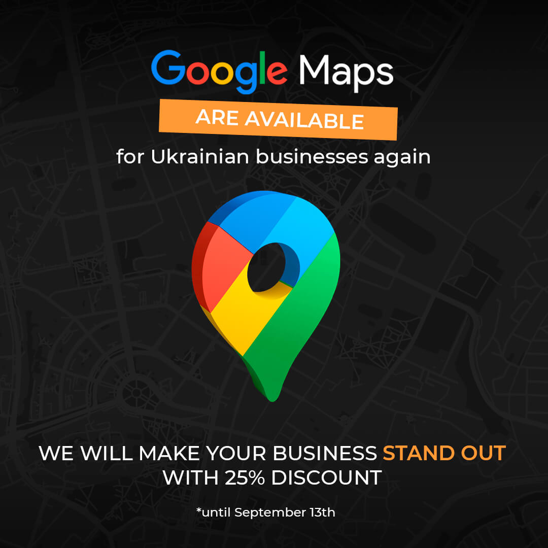 Restrictions on Google Maps and Google Business in Ukraine have been lifted