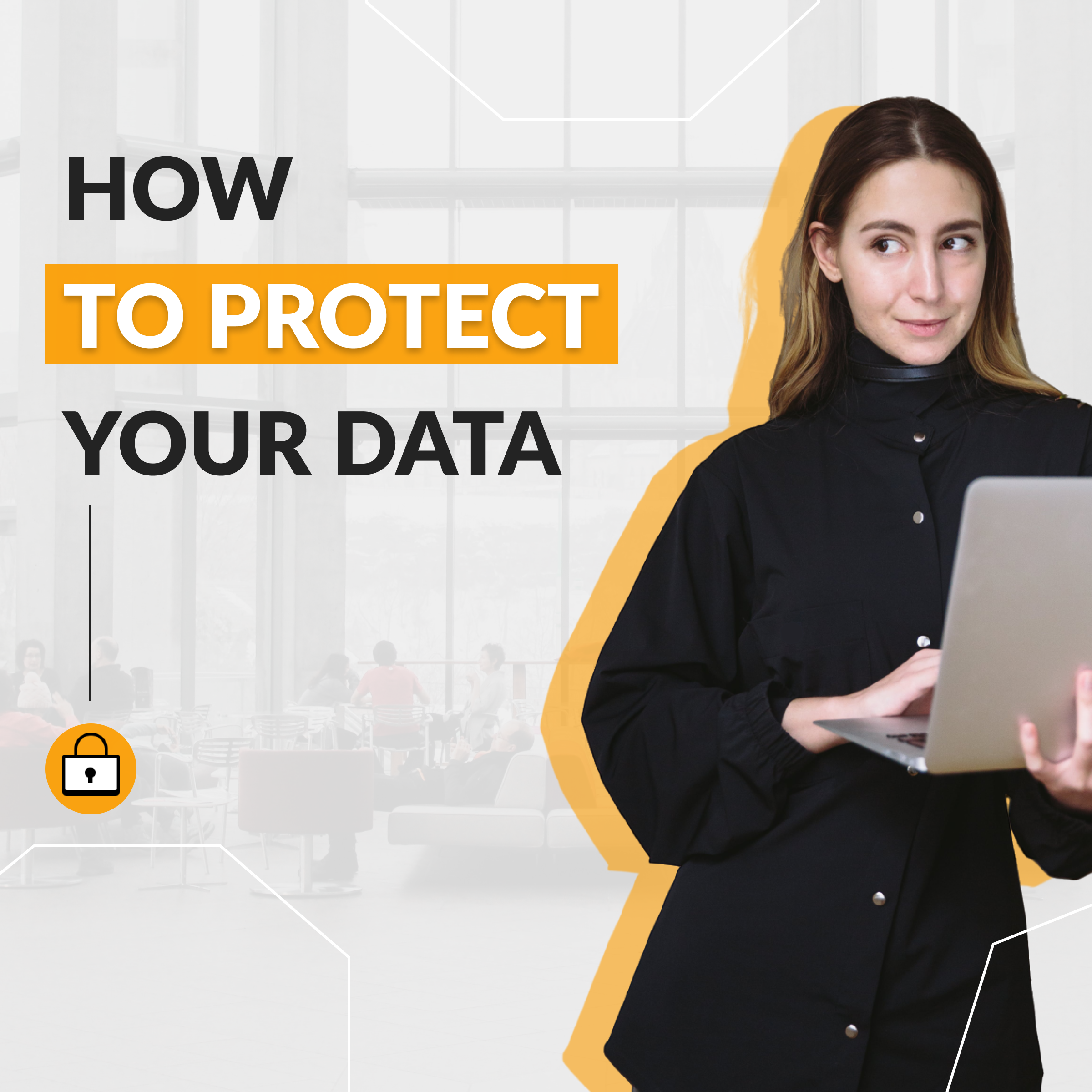 How to protect your data