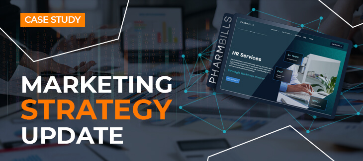 The case of updating the internet marketing strategy for Pharmbills