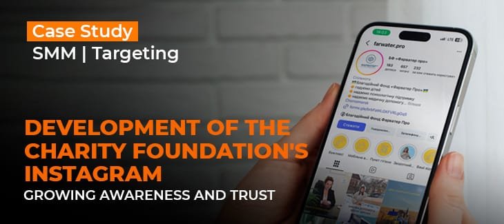 SMM and targeting for the Charitable Foundation Farwater Pro